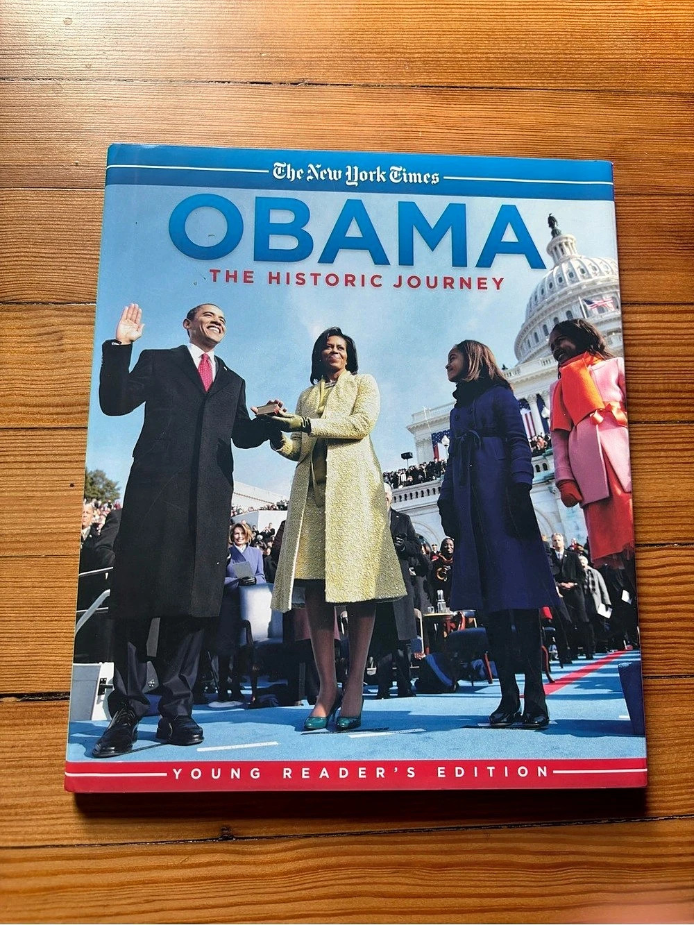 Obama: The Historic Journey Young Reader's Edition Book New York Times